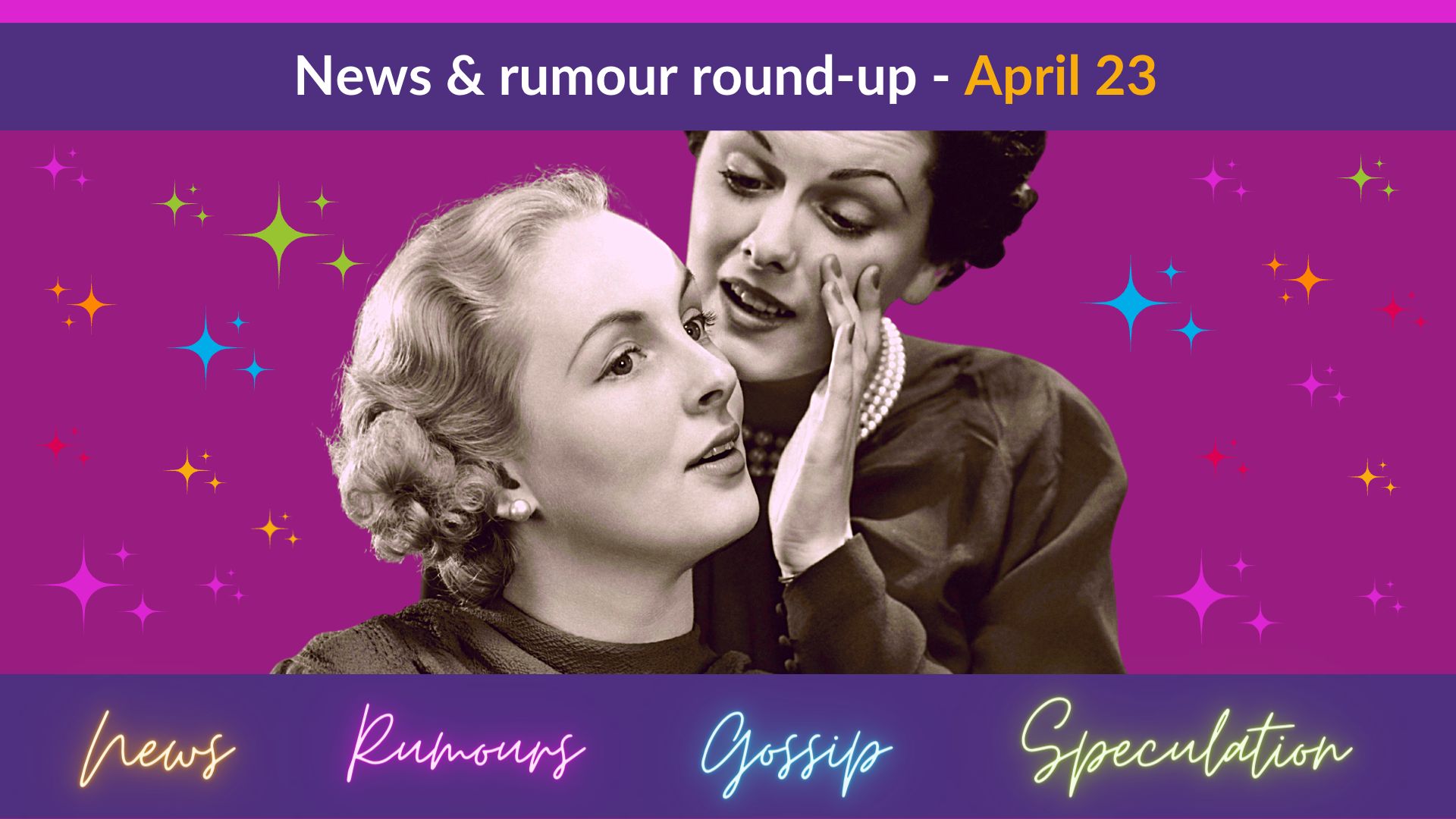 Strictly Come Dancing : News & Rumour round-up April 2023