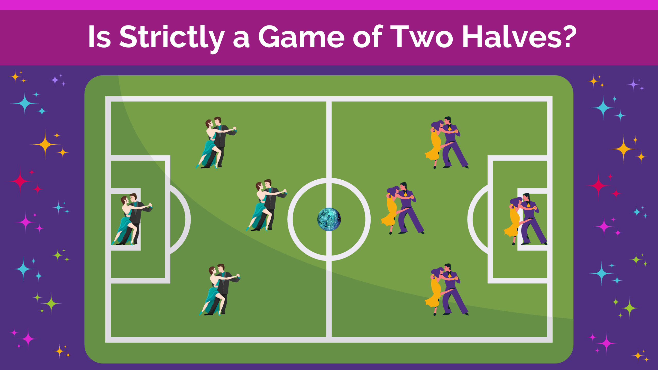 Is Strictly a game of two halves?
