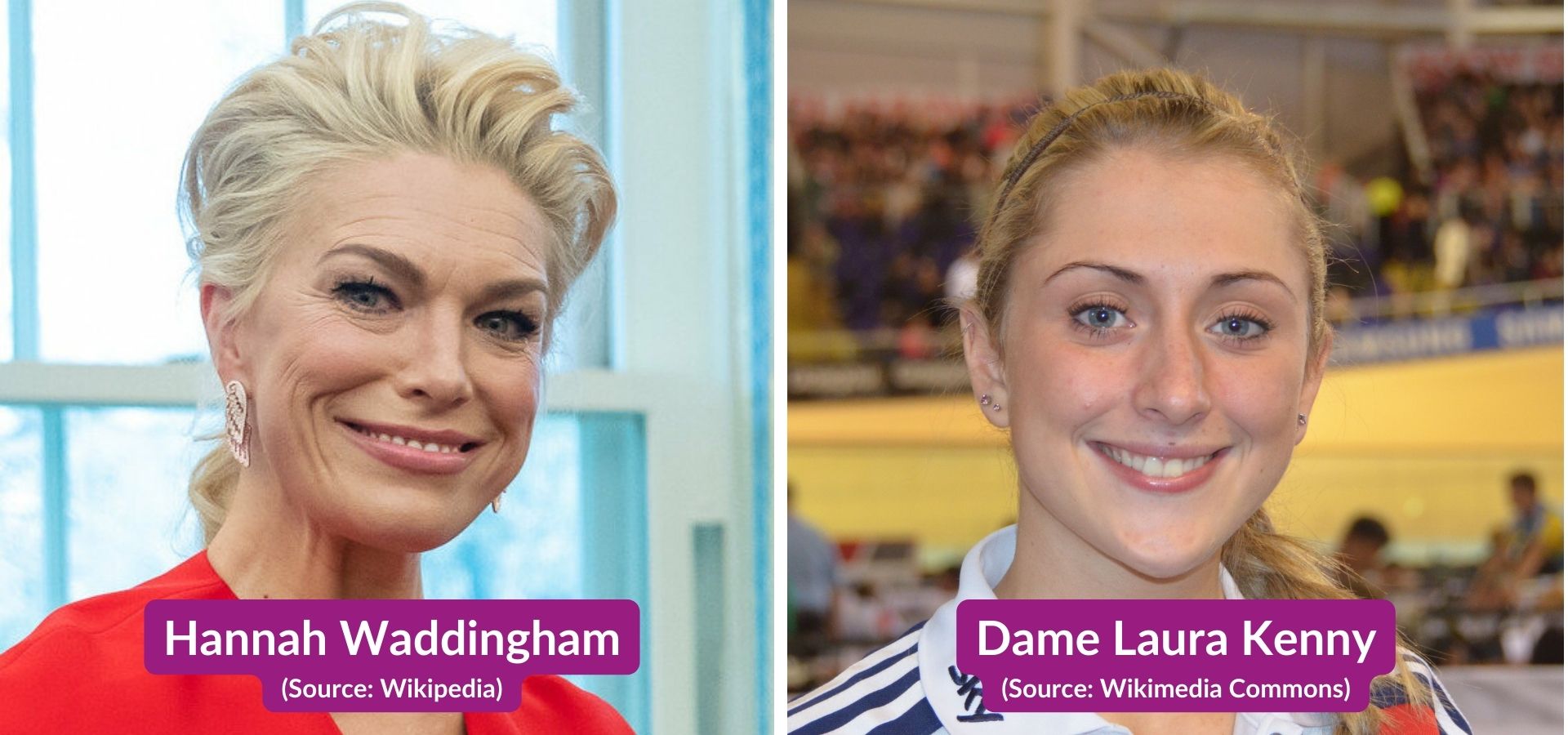 Hannah Waddingham and Laura Kenny